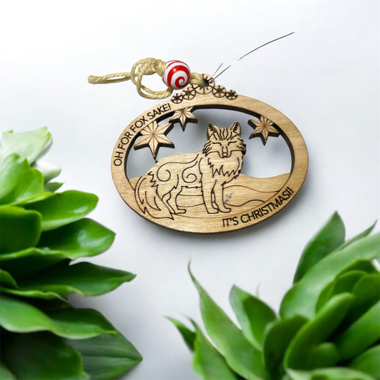 "Oh for Fox Sake! It's Christmas!" - Funny Fox Wooden Ornament